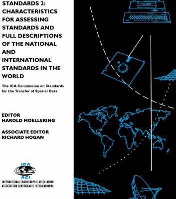 خرید و دانلود نسخه کامل کتاب Spatial Database Transfer Standards 2: Characteristics for Assessing Standards and Full Descriptions of the National and International Standards in the World (International Cartographic Association)