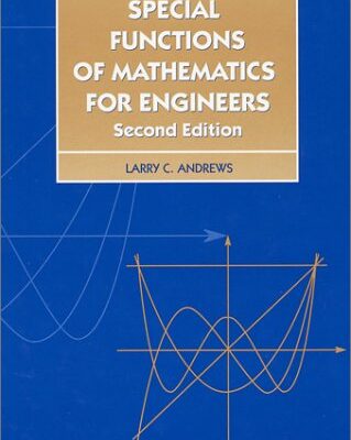 خرید و دانلود نسخه کامل کتاب Special Functions of Mathematics for Engineers, Second Edition