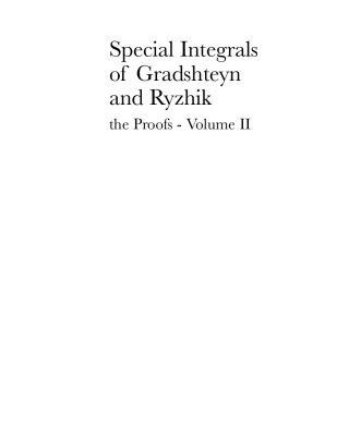 خرید و دانلود نسخه کامل کتاب Special integrals of Gradshteyn and Ryzhik, the proofs. Volume II