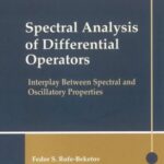 خرید و دانلود نسخه کامل کتاب Spectral Analysis of Differential Operators: Interplay Between Spectral..
