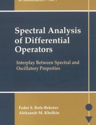 خرید و دانلود نسخه کامل کتاب Spectral Analysis of Differential Operators: Interplay Between Spectral..