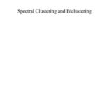 خرید و دانلود نسخه کامل کتاب Spectral Clustering and Biclustering: Learning Large Graphs and Contingency Tables