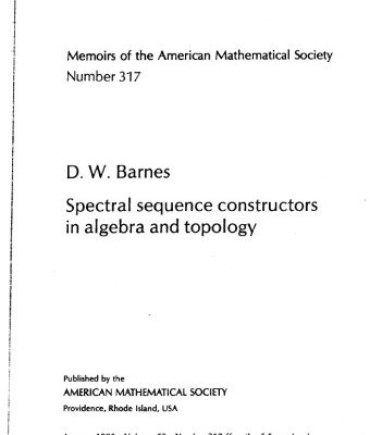 خرید و دانلود نسخه کامل کتاب Spectral Sequence Constructors in Algebra and Topology