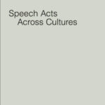 خرید و دانلود نسخه کامل کتاب Speech Acts Across Cultures: Challenges to Communication in a Second Language