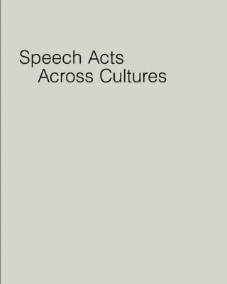 خرید و دانلود نسخه کامل کتاب Speech Acts Across Cultures: Challenges to Communication in a Second Language