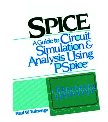خرید و دانلود نسخه کامل کتاب Spice A Guide To Circuit Simulation And Analysis Using Pspice