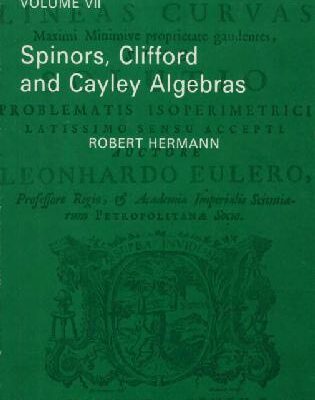 خرید و دانلود نسخه کامل کتاب Spinors, Clifford and Cayley algebras