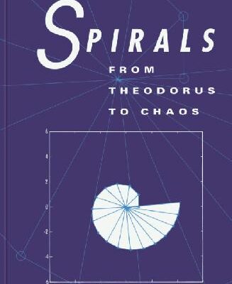خرید و دانلود نسخه کامل کتاب Spirals: From Theodorus to Chaos