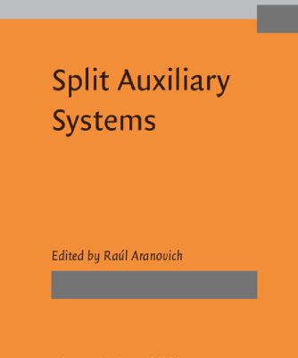 خرید و دانلود نسخه کامل کتاب Split Auxiliary Systems: A Cross-linguistic Perspective