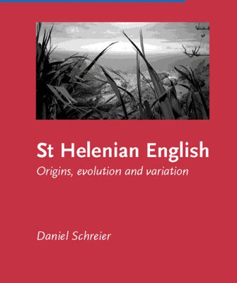 خرید و دانلود نسخه کامل کتاب St. Helenian English: origins, evolution and variation