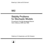خرید و دانلود نسخه کامل کتاب Stability Problems for Stochastic Models: Proceedings of the 6th International Seminar Held in Moscow, USSR, April 1982