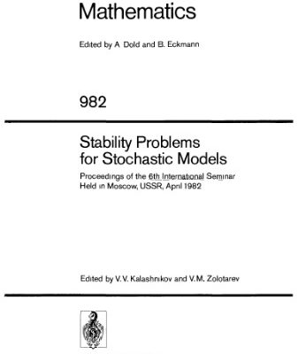 خرید و دانلود نسخه کامل کتاب Stability Problems for Stochastic Models: Proceedings of the 6th International Seminar Held in Moscow, USSR, April 1982