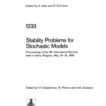 خرید و دانلود نسخه کامل کتاب Stability Problems for Stochastic Models: Proceedings of the 9th International Seminar held in Varna, Bulgaria, May 13–19, 1985
