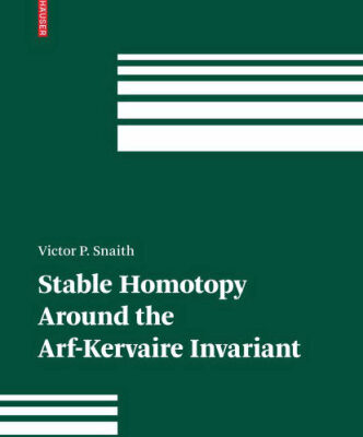خرید و دانلود نسخه کامل کتاب Stable homotopy around the Arf-Kervaire invariant