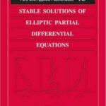 خرید و دانلود نسخه کامل کتاب Stable Solutions of Elliptic Partial Differential Equations