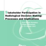خرید و دانلود نسخه کامل کتاب Stakeholder Participation In Radiological Decision Making: Processes And Implications (Radiation Protection)