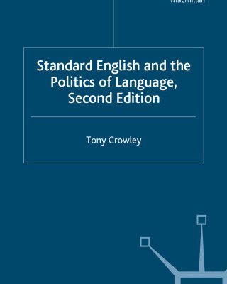 خرید و دانلود نسخه کامل کتاب Standard English and the Politics of Language: Second Edition