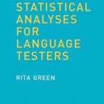 خرید و دانلود نسخه کامل کتاب Statistical Analyses for Language Testers