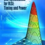 خرید و دانلود نسخه کامل کتاب Statistical Analysis and Optimization for VLSI:  Timing and Power (Integrated Circuits and Systems)