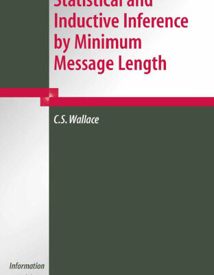 خرید و دانلود نسخه کامل کتاب Statistical and Inductive Inference By Minimum Message Length