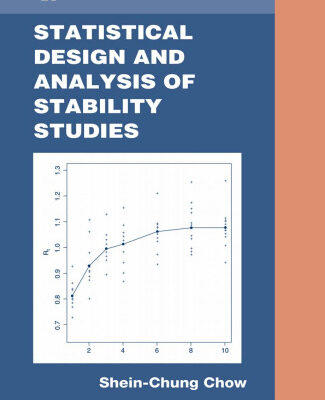 خرید و دانلود نسخه کامل کتاب Statistical Design and Analysis of Stability Studies