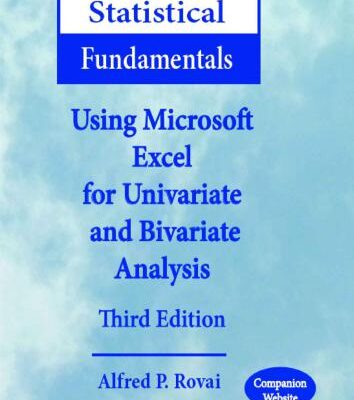 خرید و دانلود نسخه کامل کتاب Statistical Fundamentals: Using Microsoft Excel for Univariate and Bivariate Analysis