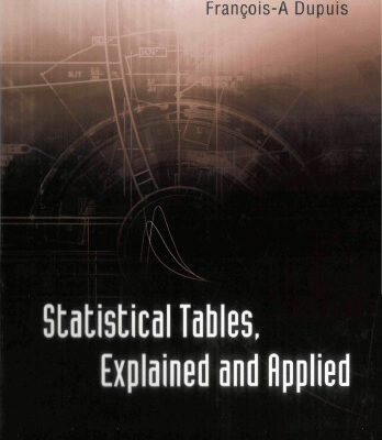 خرید و دانلود نسخه کامل کتاب Statistical Tables: Exlained and Applied