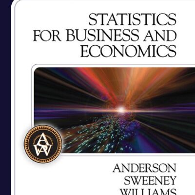خرید و دانلود نسخه کامل کتاب Statistics for Business and Economics, Tenth Edition