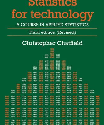 خرید و دانلود نسخه کامل کتاب Statistics for Technology: A Course in Applied Statistics, Third Edition