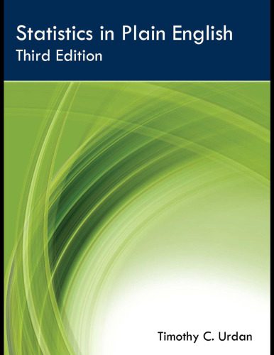 خرید و دانلود نسخه کامل کتاب Statistics in Plain English, 3rd Edition_68b278e121a3b.jpeg خرید و دانلود نسخه کامل کتاب Statistics in Plain English, 3rd Edition