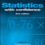 خرید و دانلود نسخه کامل کتاب Statistics with Confidence: Confidence Intervals and Statistical Guidelines