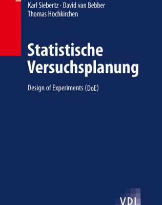 خرید و دانلود نسخه کامل کتاب Statistische Versuchsplanung: Design of Experiments (DoE)