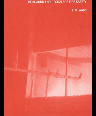 خرید و دانلود نسخه کامل کتاب Steel and Composite Structures: Analysis and Design for Fire Safety