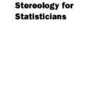 خرید و دانلود نسخه کامل کتاب Stereology for Statisticians