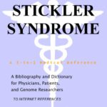 خرید و دانلود نسخه کامل کتاب Stickler Syndrome – A Bibliography and Dictionary for Physicians, Patients, and Genome Researchers
