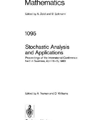 خرید و دانلود نسخه کامل کتاب Stochastic Analysis and Applications: Proceedings of the International Conference Held in Swansea