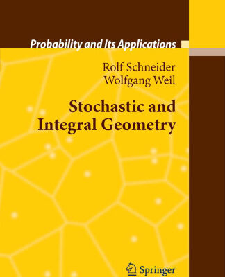 خرید و دانلود نسخه کامل کتاب Stochastic and integral geometry