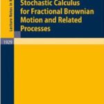 خرید و دانلود نسخه کامل کتاب Stochastic Calculus for Fractional Brownian Motion and Related Processes