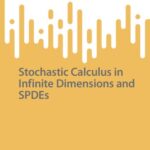 خرید و دانلود نسخه کامل کتاب Stochastic Calculus in Infinite Dimensions and SPDEs