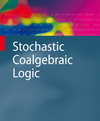 خرید و دانلود نسخه کامل کتاب Stochastic Coalgebraic Logic