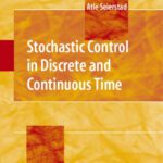 خرید و دانلود نسخه کامل کتاب Stochastic control in discrete and continuous time