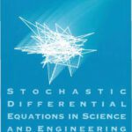 خرید و دانلود نسخه کامل کتاب Stochastic Differential Equations in Science And Engineering