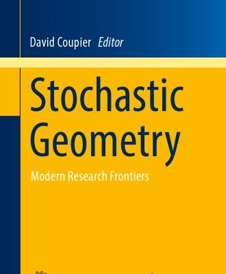 خرید و دانلود نسخه کامل کتاب Stochastic Geometry — Research Frontiers