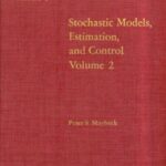 خرید و دانلود نسخه کامل کتاب Stochastic models, estimation and control, Vol.2