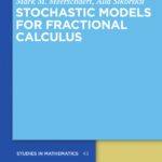 خرید و دانلود نسخه کامل کتاب Stochastic Models for Fractional Calculus