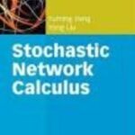 خرید و دانلود نسخه کامل کتاب Stochastic network calculus