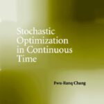 خرید و دانلود نسخه کامل کتاب Stochastic Optimization in Continuous Time