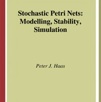 خرید و دانلود نسخه کامل کتاب Stochastic Petri nets.. modelling, stability, simulation