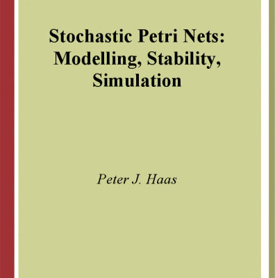خرید و دانلود نسخه کامل کتاب Stochastic Petri nets: modelling, stability, simulation