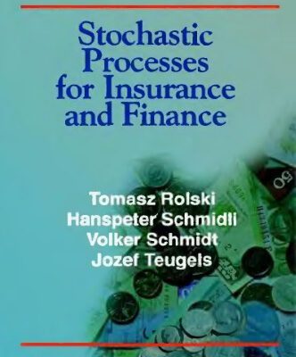 خرید و دانلود نسخه کامل کتاب Stochastic processes for insurance and finance